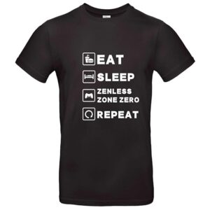 Zenless Zone Zero T-Shirt Hochwertige Baumwolle Cooler Anime Gamer Style Für Manga Fans & Gamer Motivationsspruch Eat Sleep Zenless Zone Zero Repeat - Schwarz / S